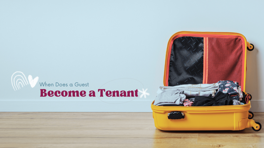 When Does a Guest Become a Tenant? - Article Banner