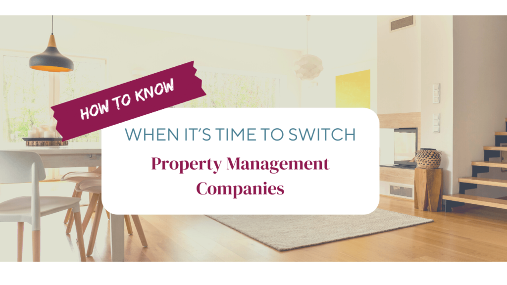 How to Know When it’s Time to Switch Las Vegas Property Management Companies- Article Banner
