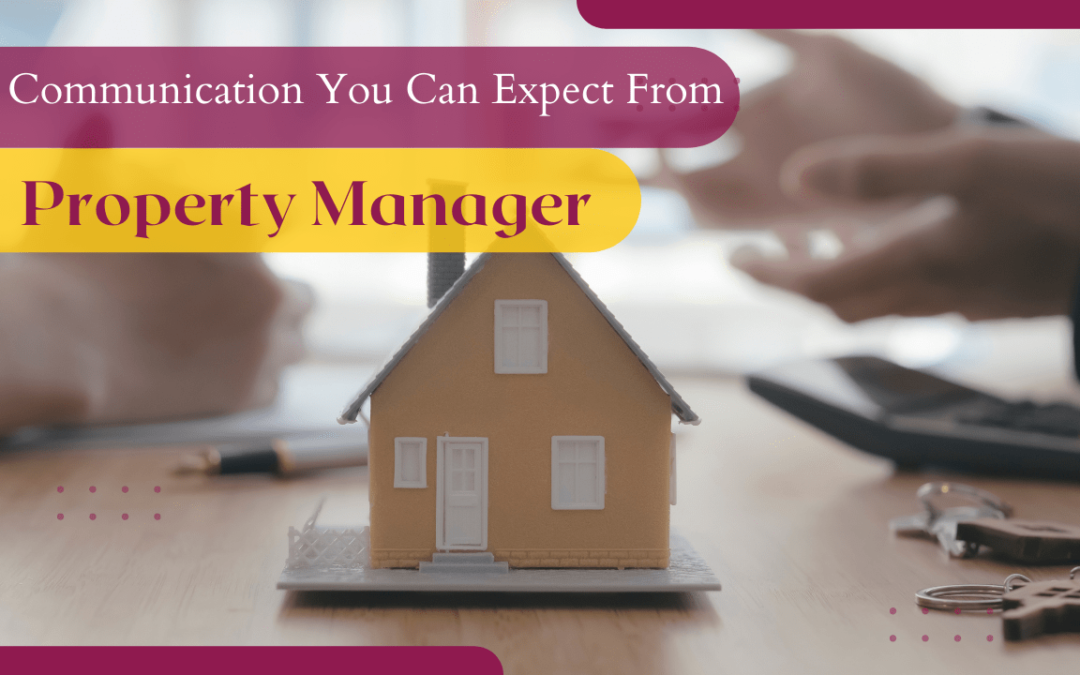 Communication You Can Expect From a Las Vegas Property Manager
