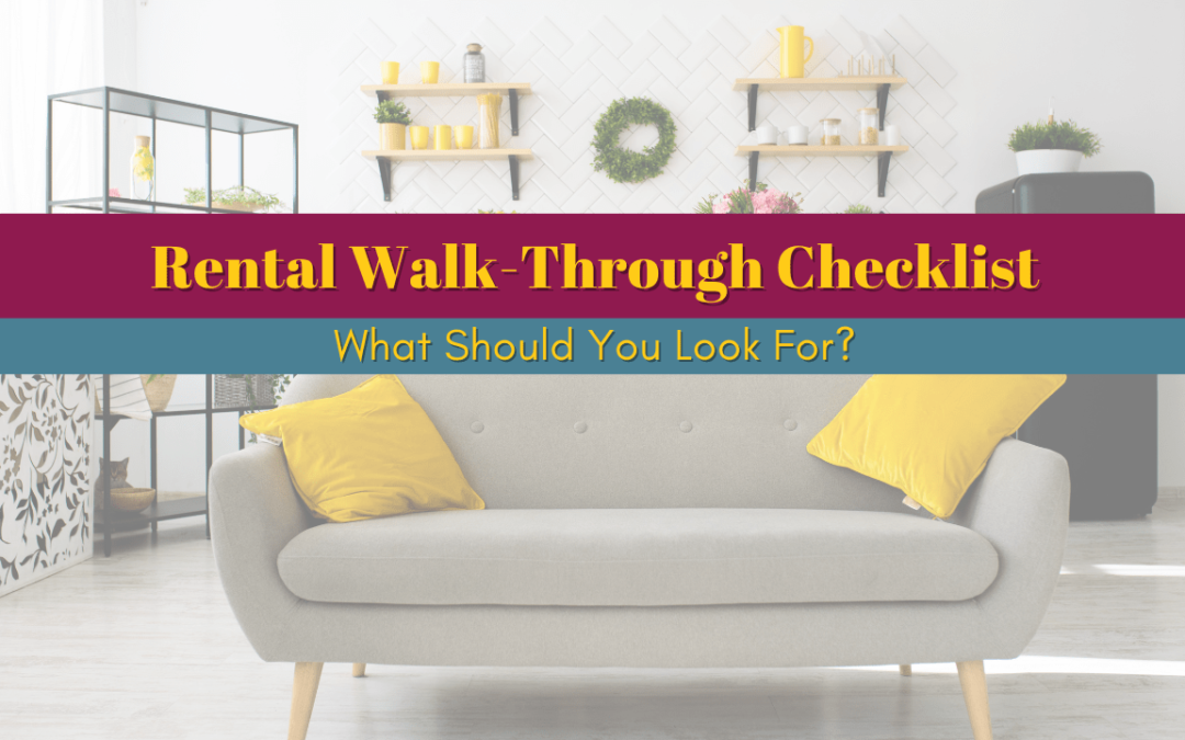 Las Vegas Rental Walk-Through Checklist – What Should You Look For?
