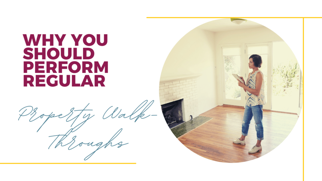 Why You Should Perform Regular Property Walk-Throughs on Your Las Vegas Rental - Article Banner