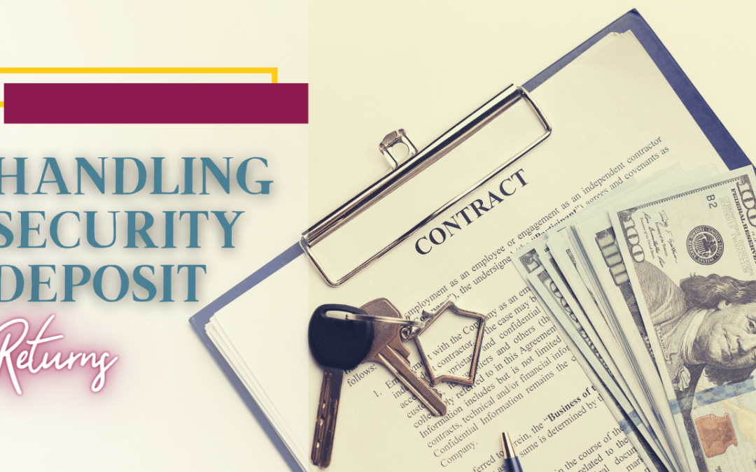 Handling Security Deposit Returns | Las Vegas Property Management