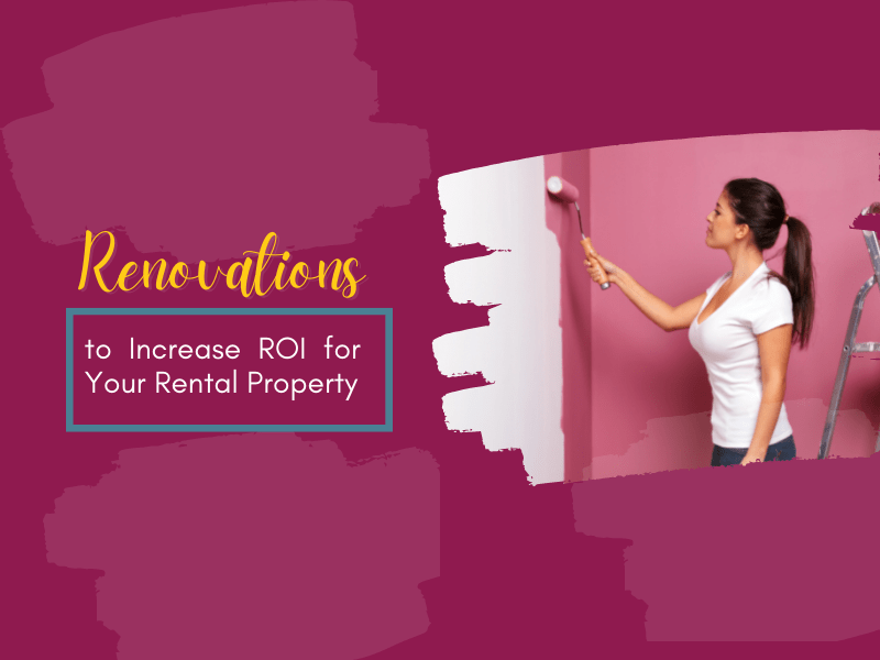 Renovations to Increase ROI for Your Las Vegas Rental Property