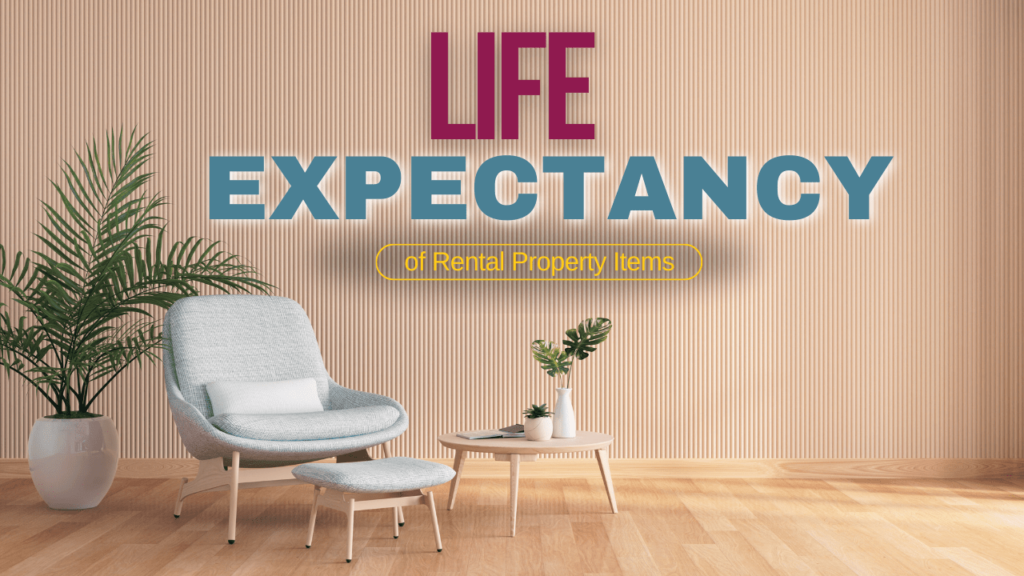 Life Expectancy of Rental Property Items - Article Banner