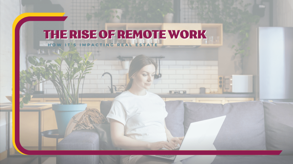 The Rise of Remote Work: How it's Impacting Las Vegas Real Estate - Article Banner