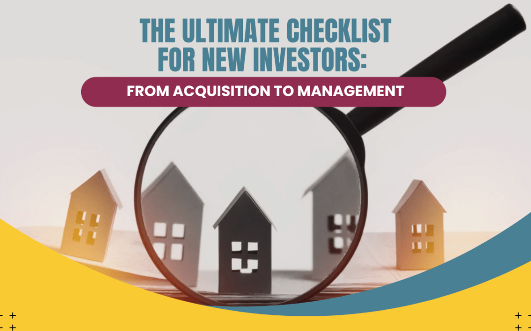 The Ultimate Checklist for New Las Vegas Investors: From Acquisition to Management