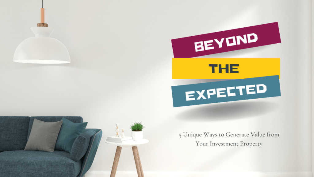 Beyond the Expected: 5 Unique Ways to Generate Value from Your Las Vegas Investment Property - Article Banner