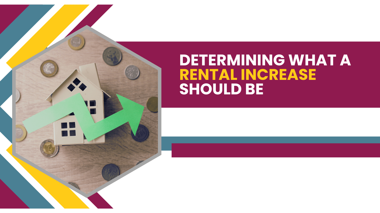 Determining What a Rental Increase Should Be