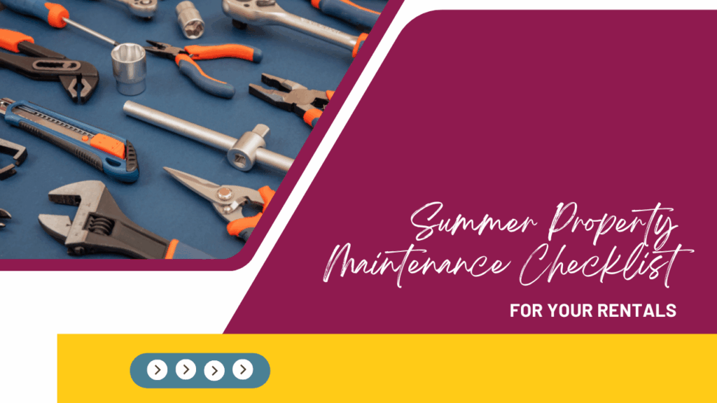 Summer Maintenance Tips for Rental Properties Summer Property Maintenance Checklist for Your Rentals - Article Banner