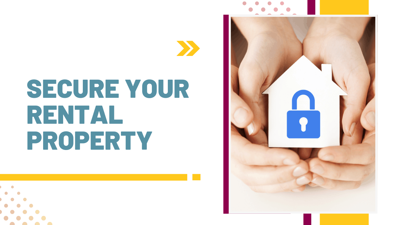 Improve Your Rental Security: Essential Tips for Rental Property Owners