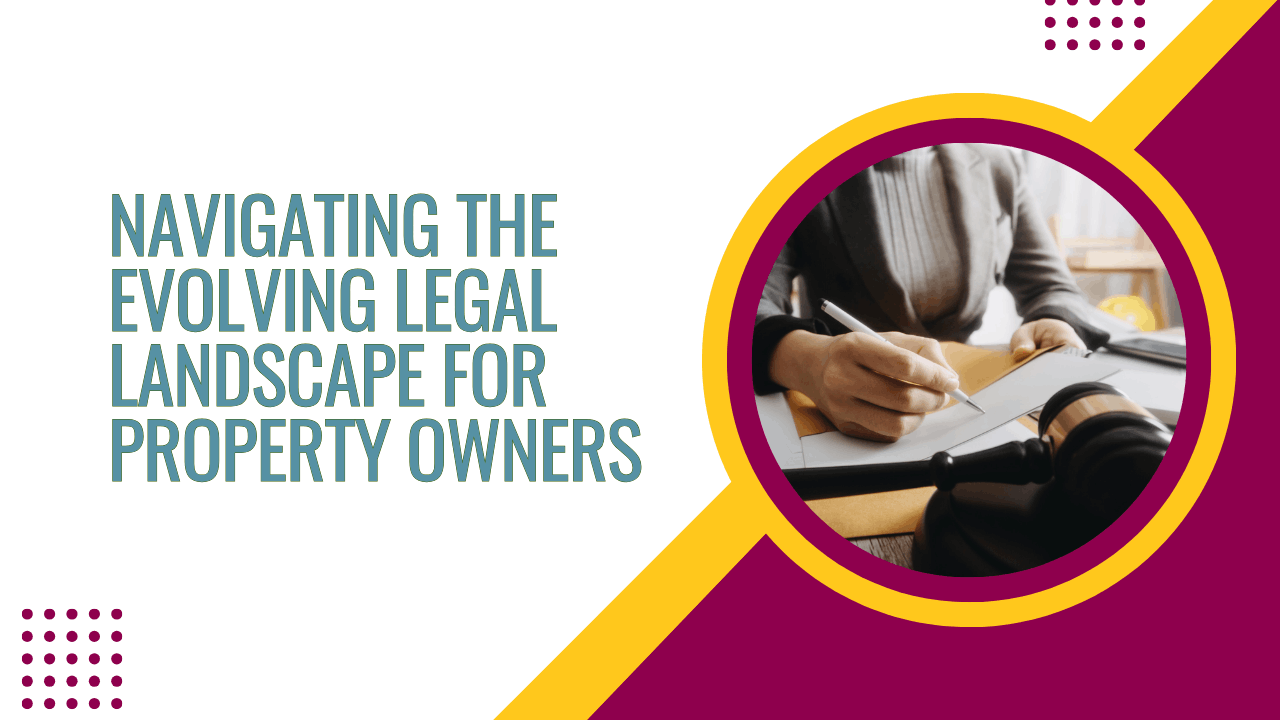 Staying Compliant: Navigating the Evolving Legal Landscape for Las Vegas Property Owners